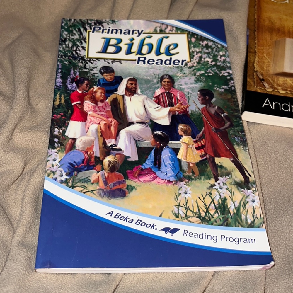 Primary
Bible
-Reader Abeka book reading program